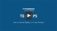 Techtip: How to Increase Rigidity in a Linear Actuator